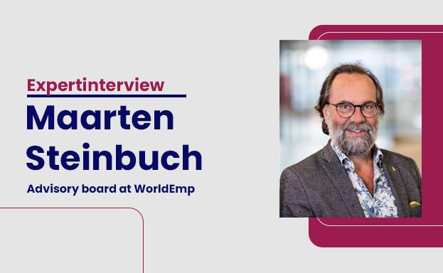 Maarten Steinbuch shares insights as a member of the Advisory Board at WorldEmp.